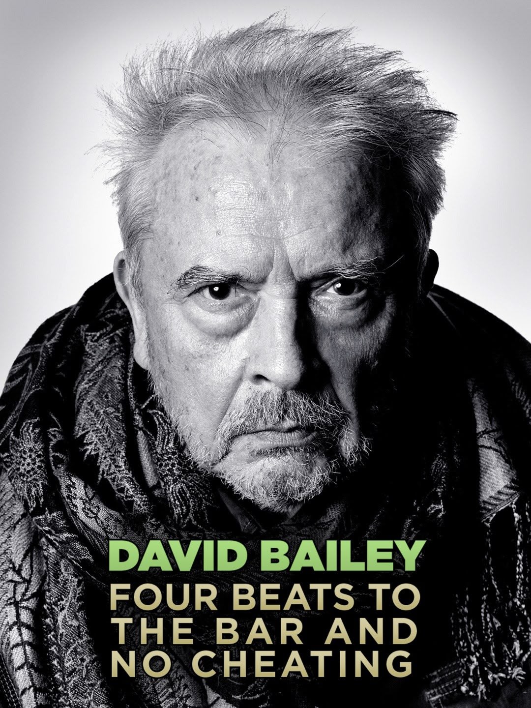 David Bailey: Four Beats to the Bar and no Cheating