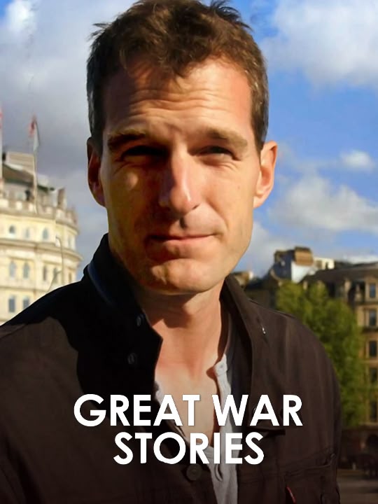 Great War Stories with Dan Snow