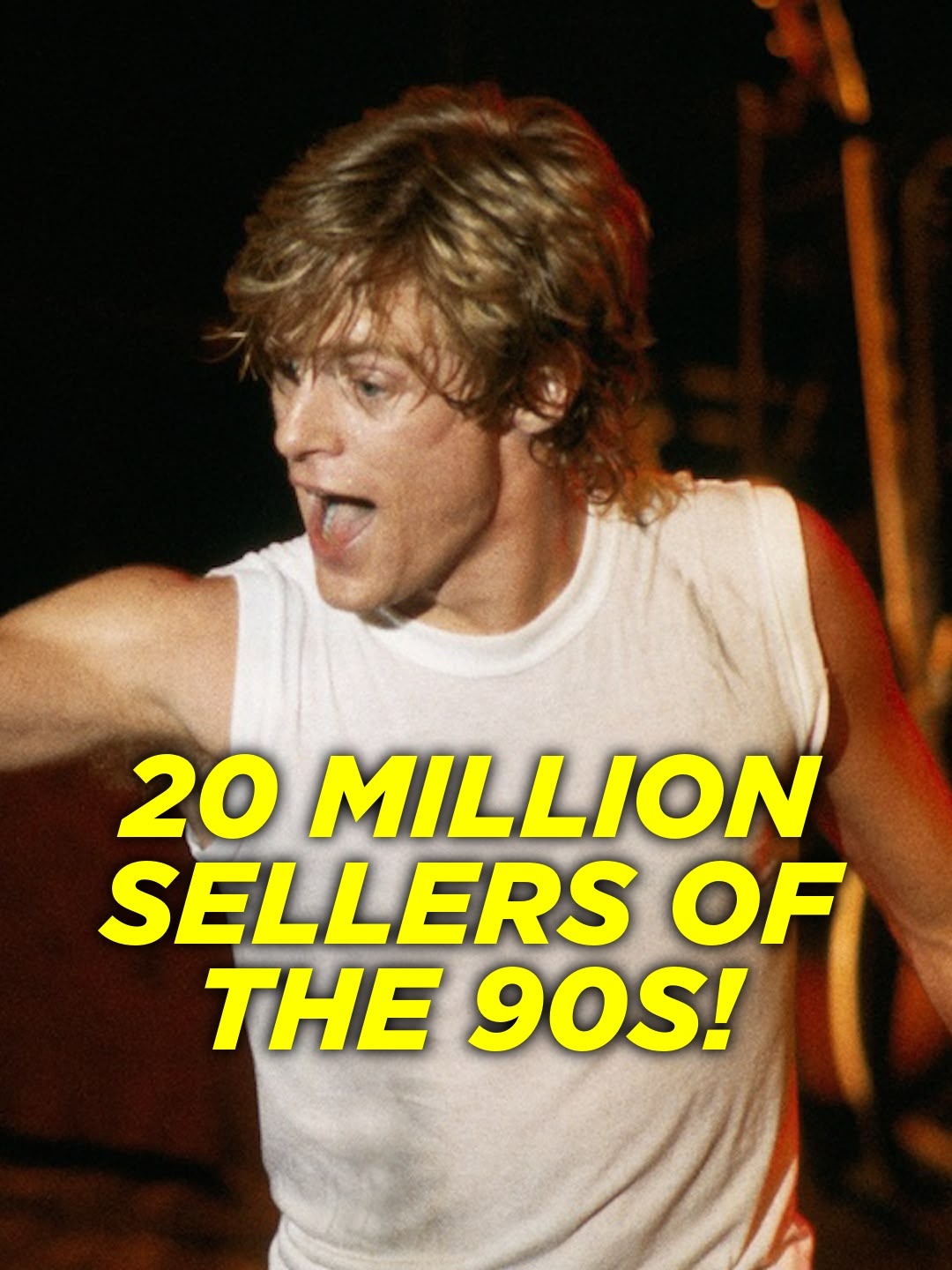20 Million Sellers of the 90s!