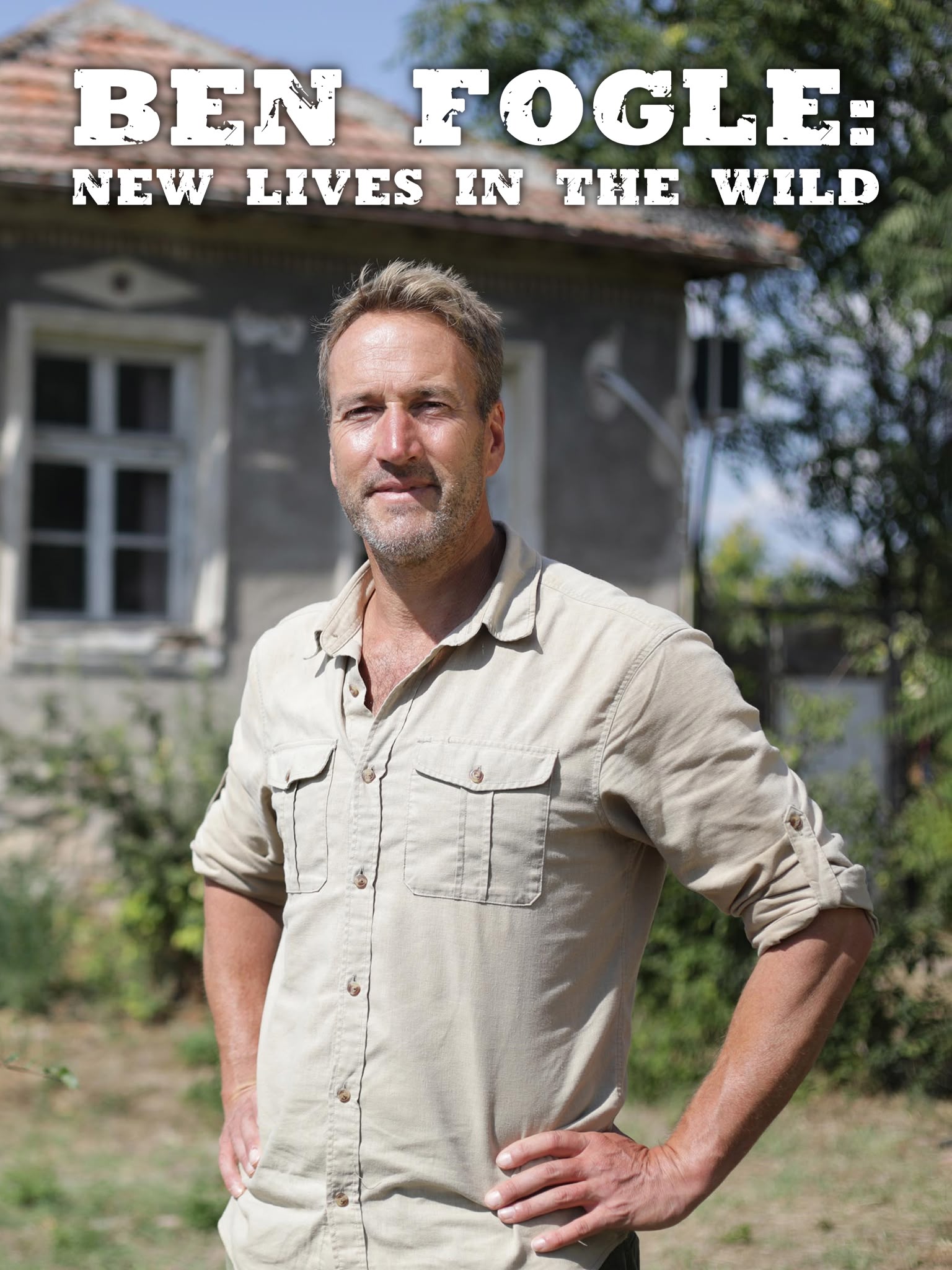 Ben Fogle: New Lives in the Wild
