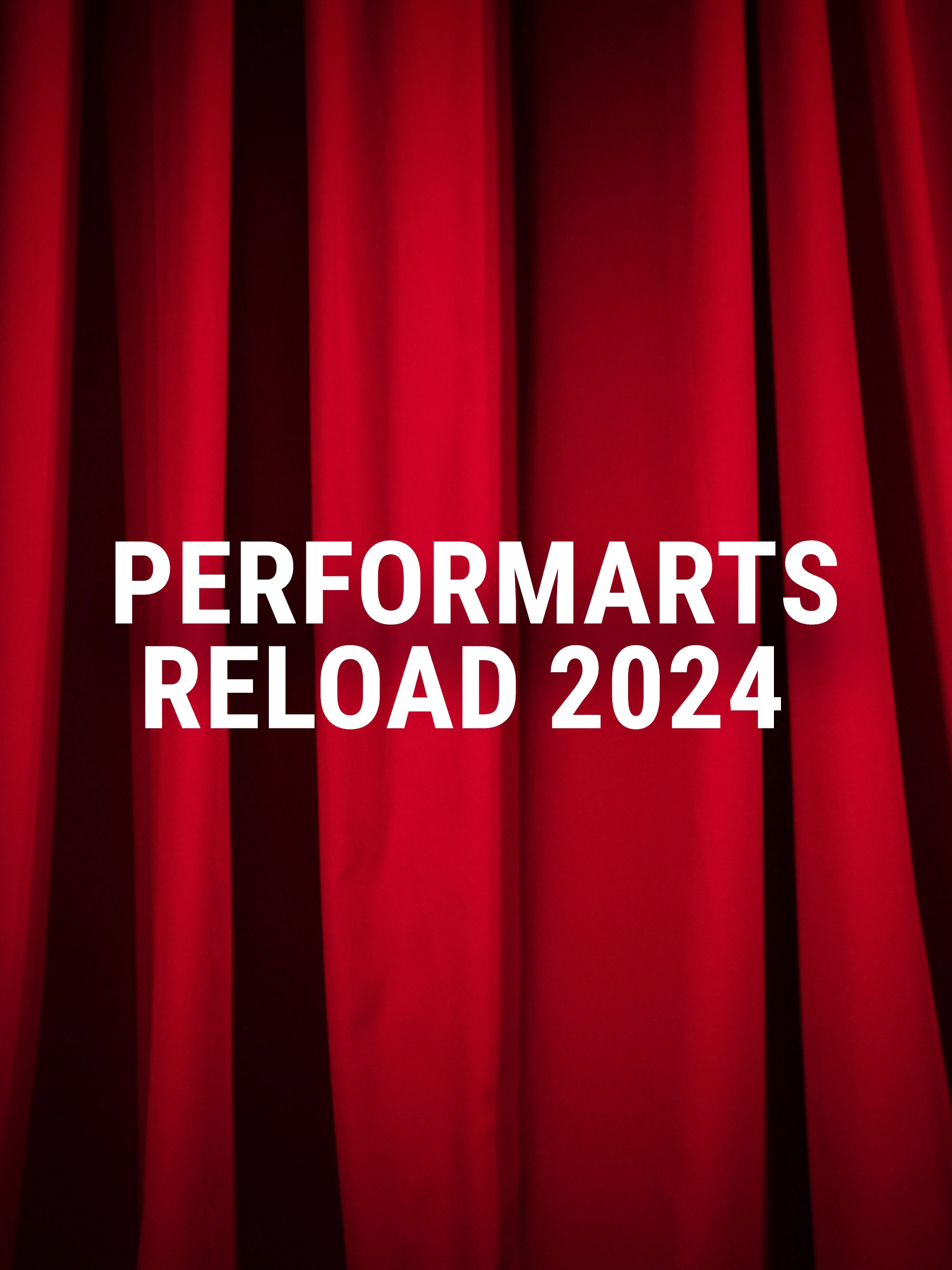 PerformArts Reload