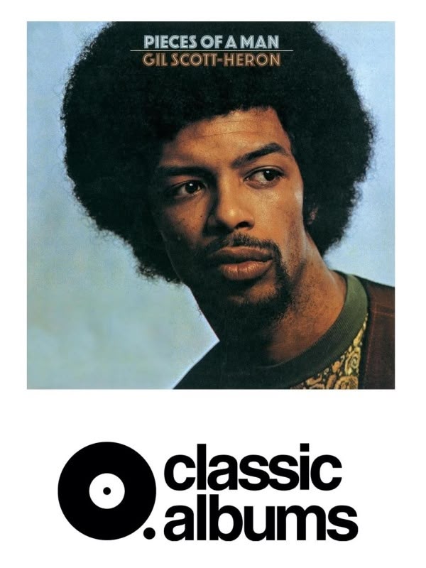 Gil Scott Heron - Pieces Of a Man: Classic Albums