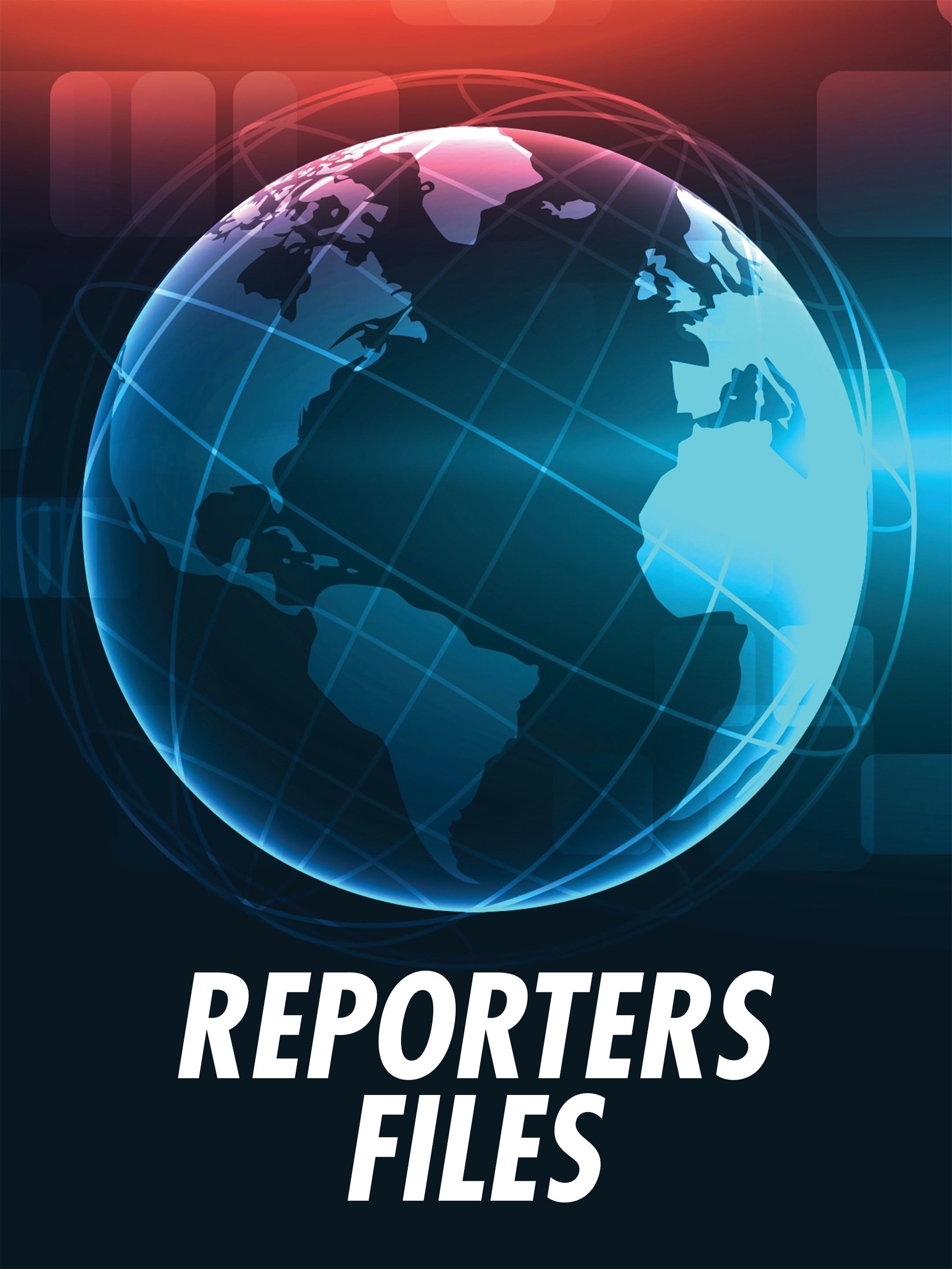 Reporters Files