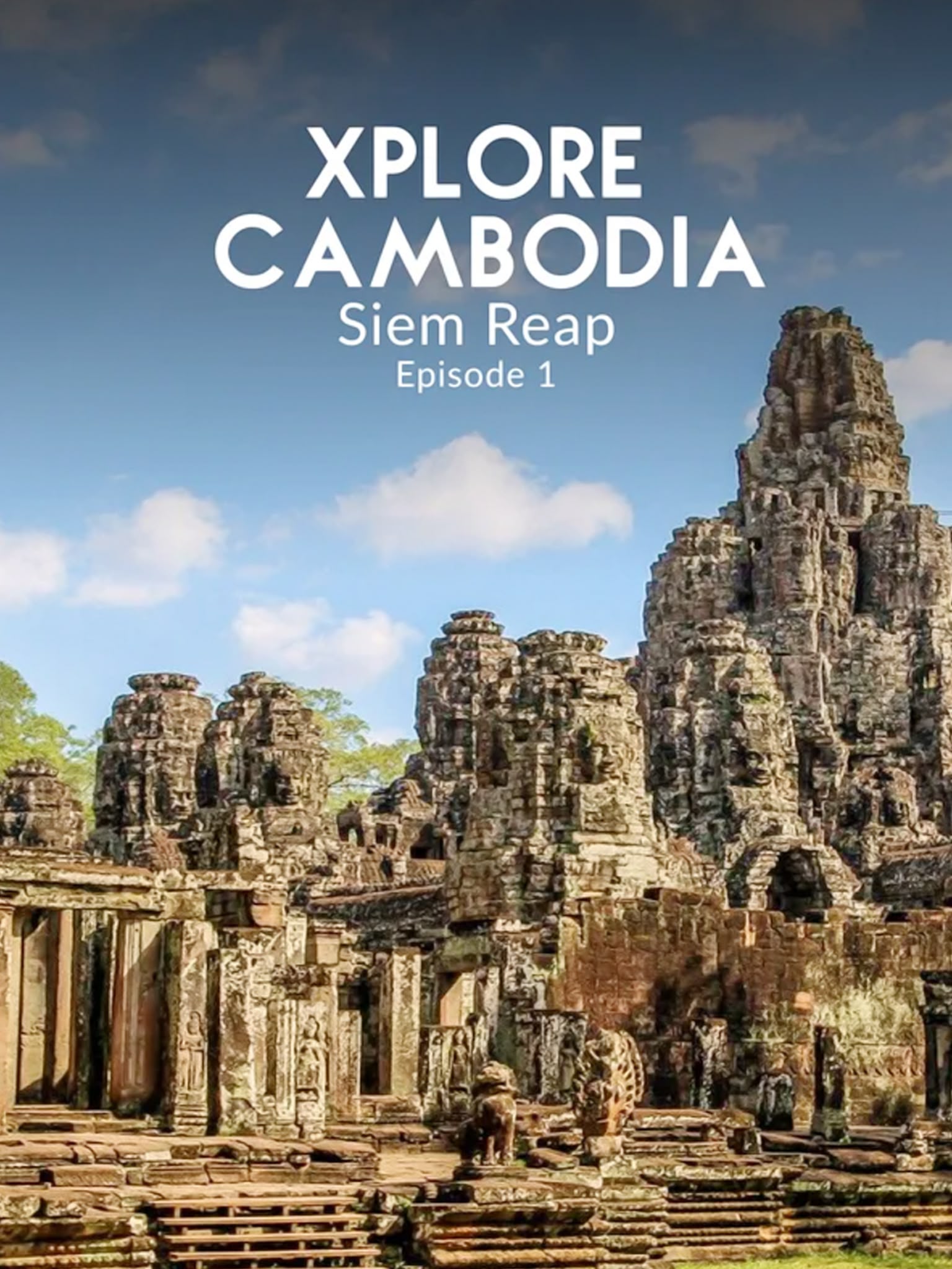 Xplore Cambodia