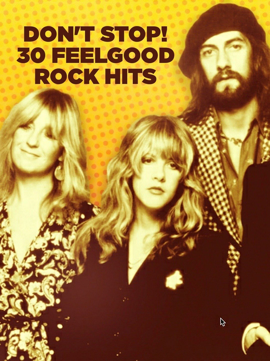 Don't Stop! 30 Feelgood Rock Hits
