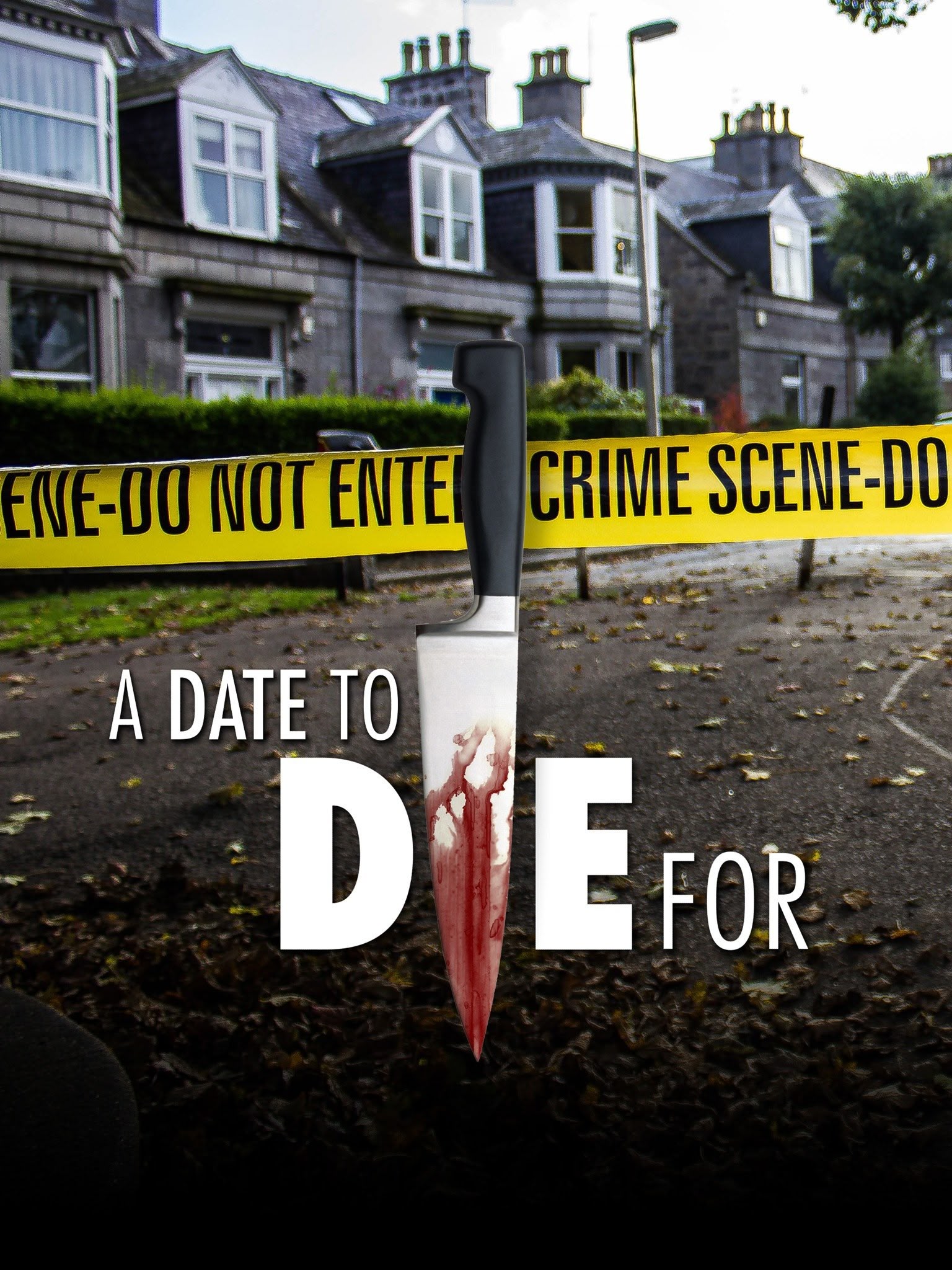 A Date To Die For