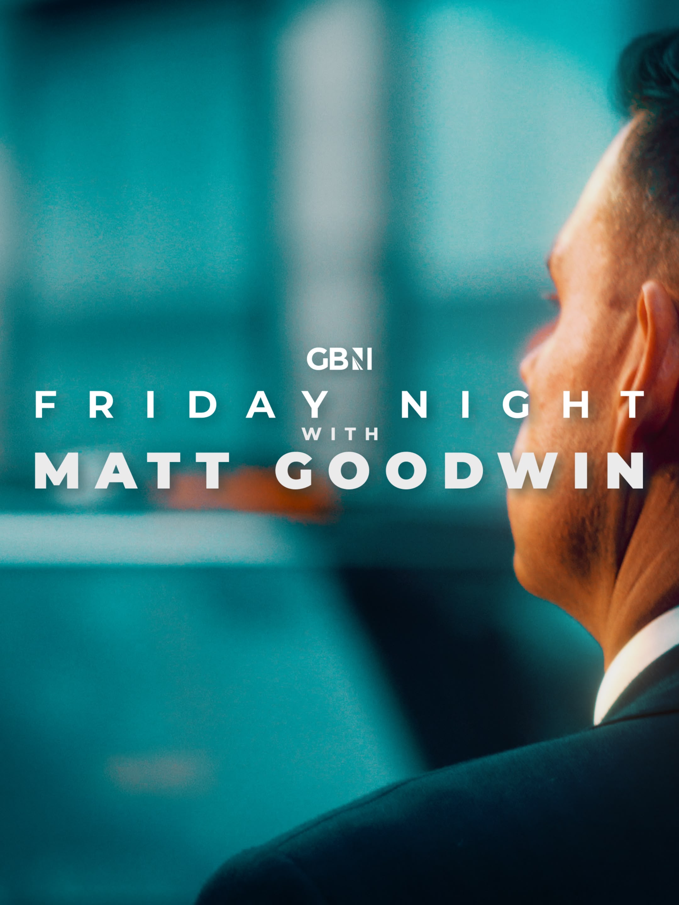 Friday Night with Matt Goodwin