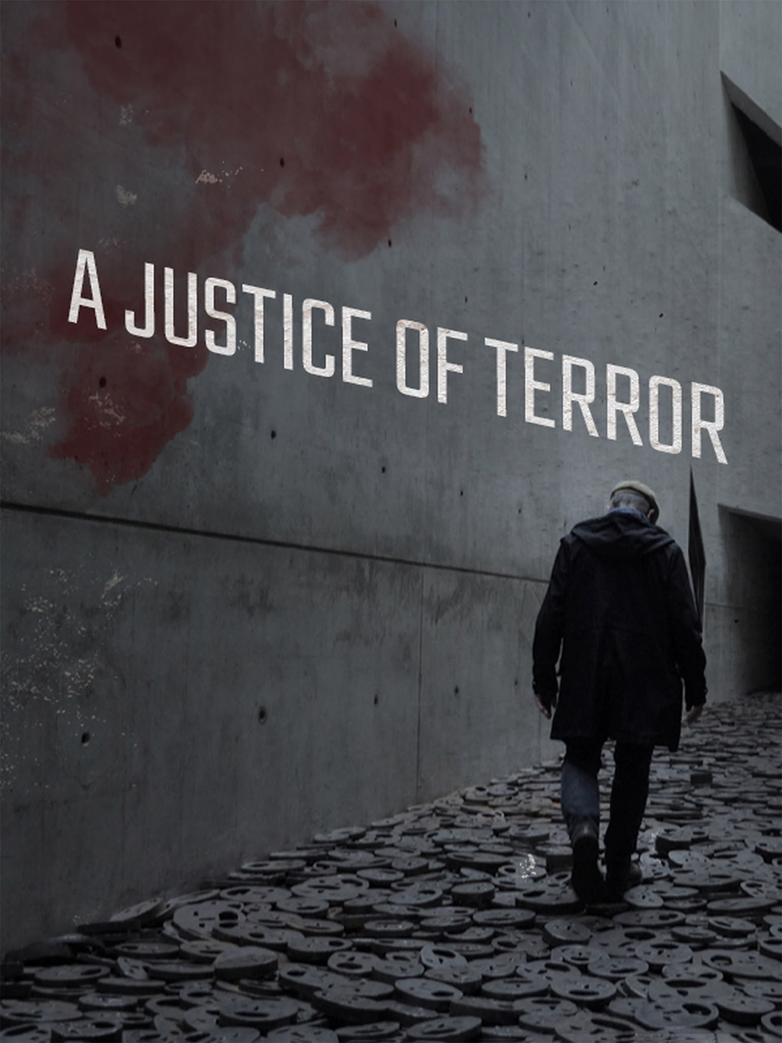 A Justice of Terror