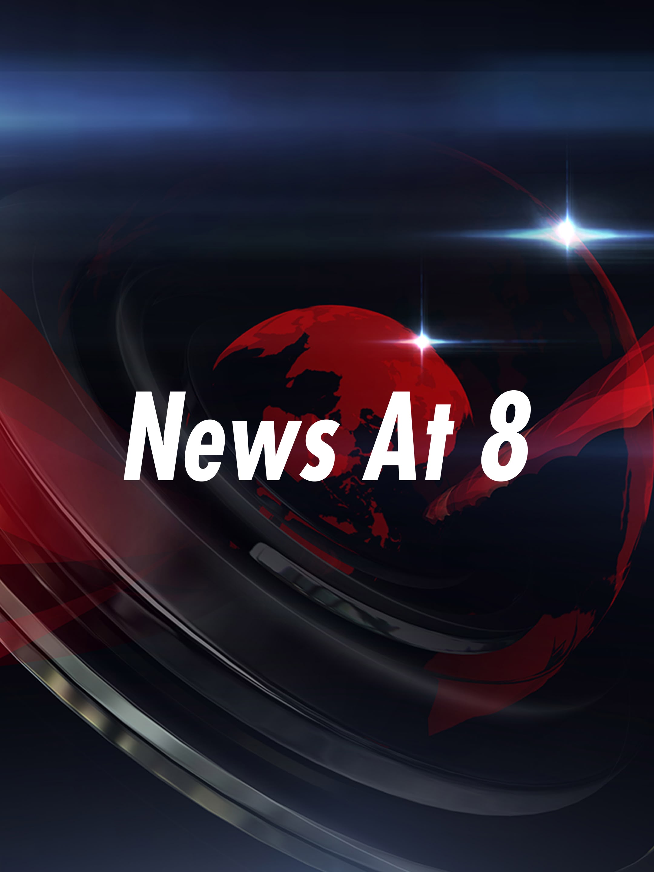 News at 8