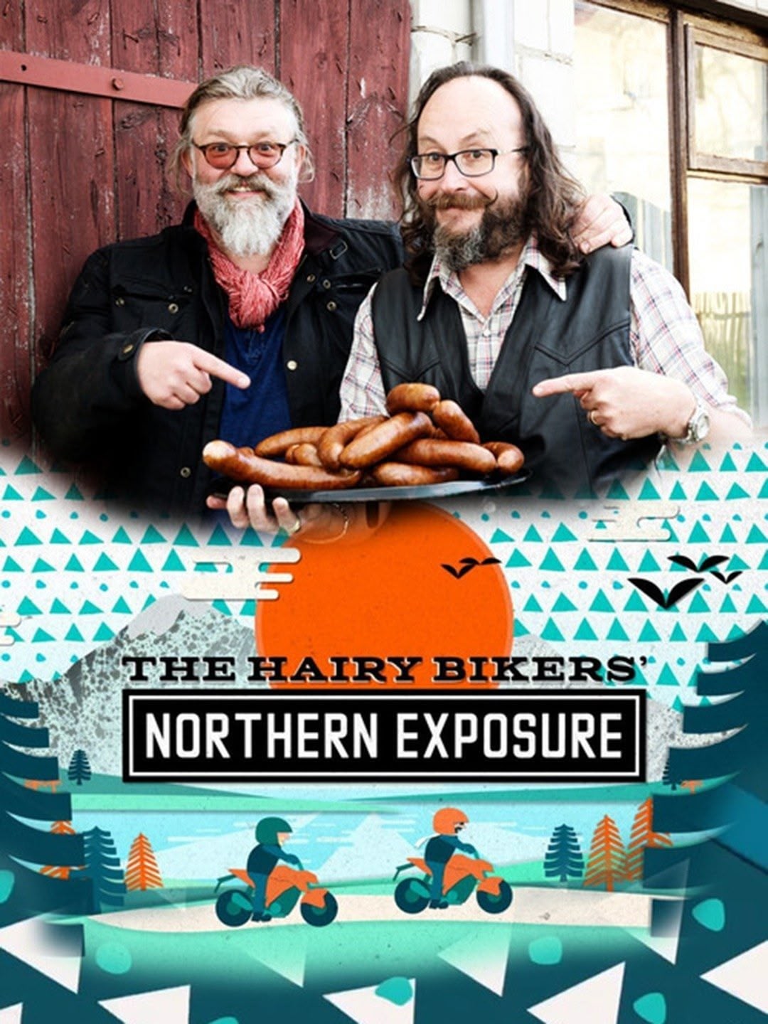 The Hairy Bikers' Northern Exposure