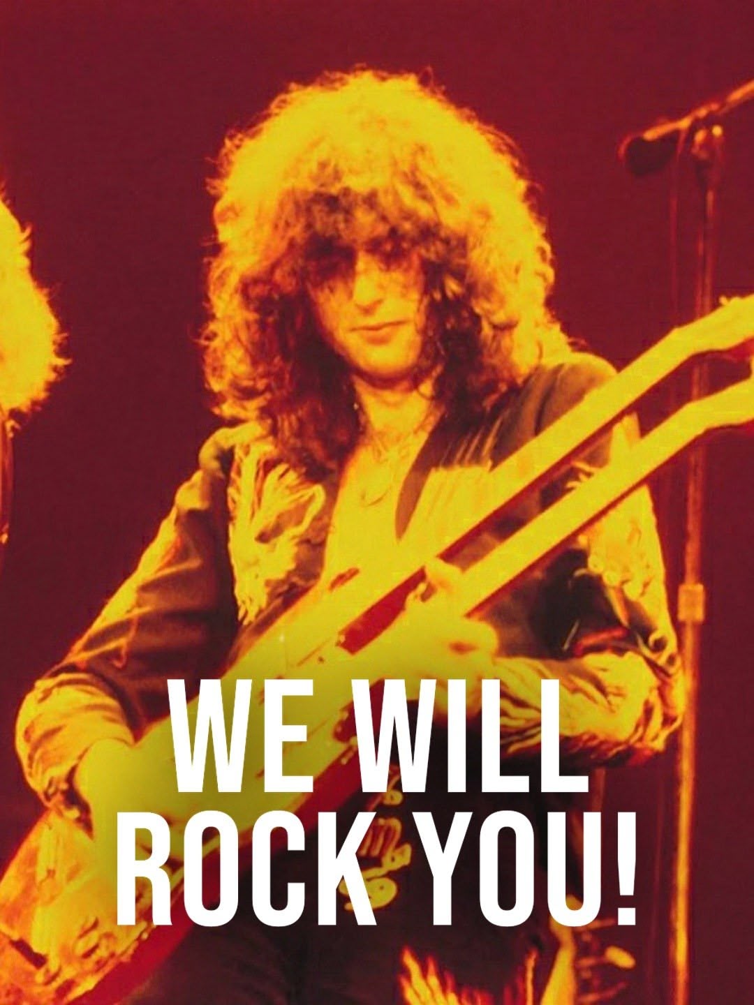 We Will Rock You!