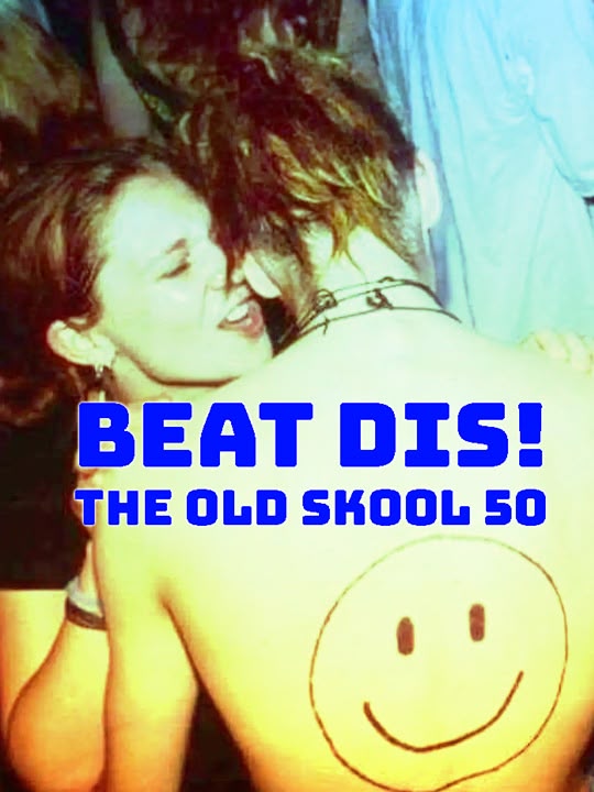 Beat Dis! The Old Skool 50