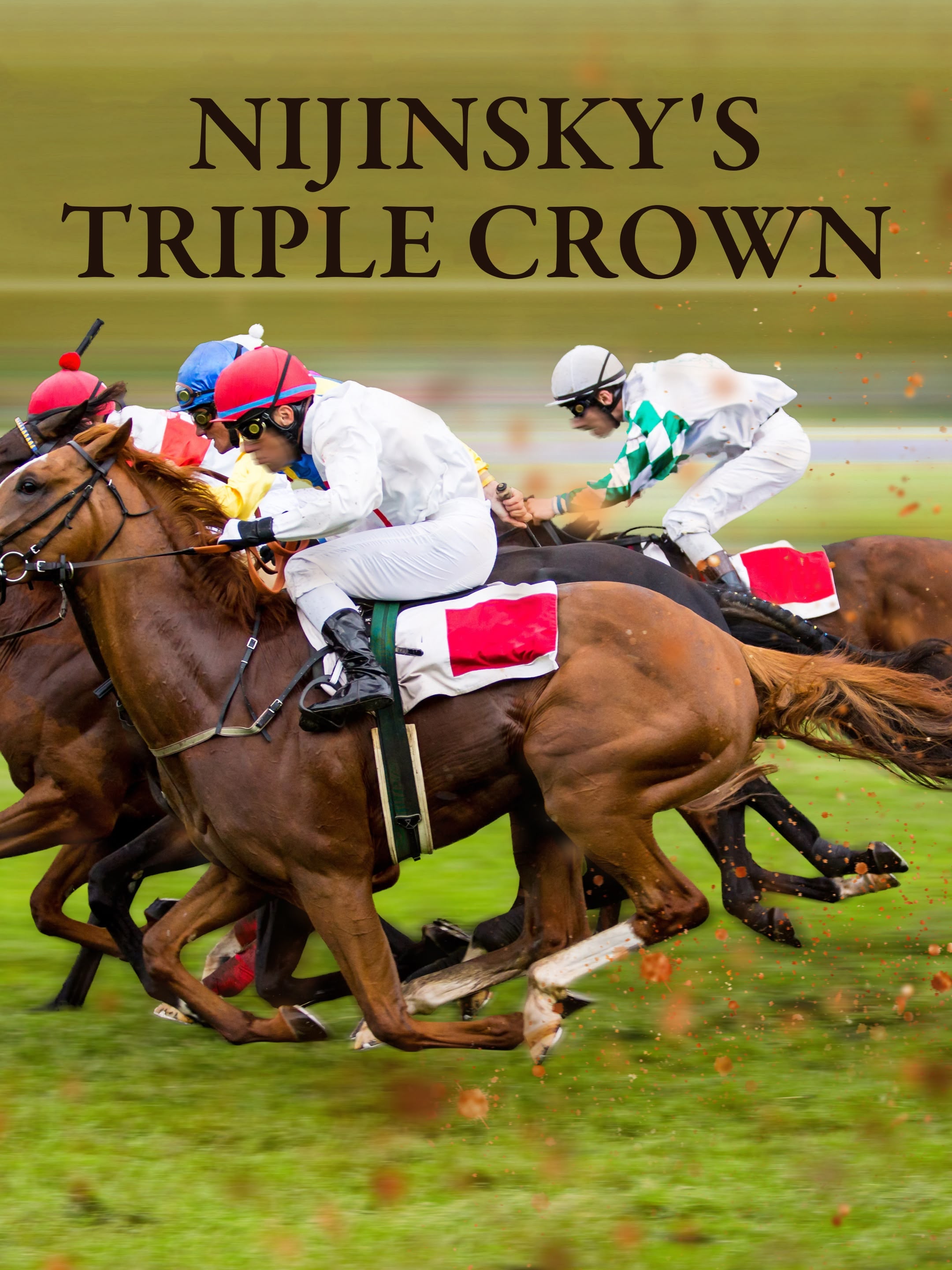 Nijinsky's Triple Crown
