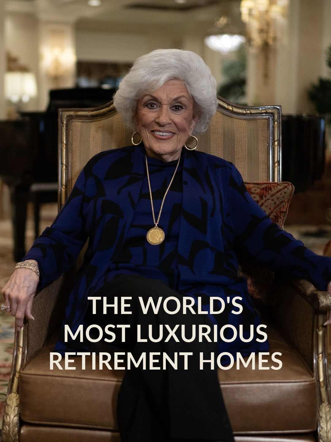 The World's Most Luxurious Retirement Homes