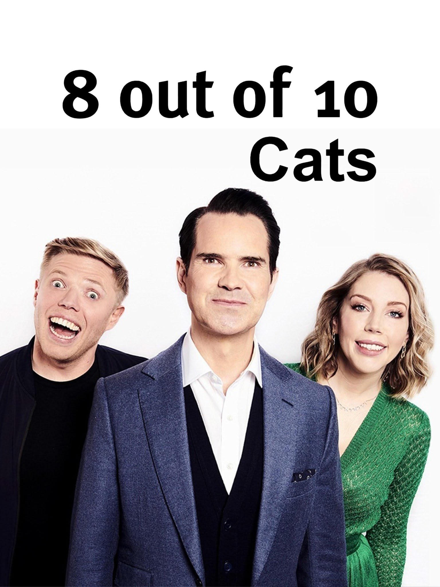 8 Out of 10 Cats