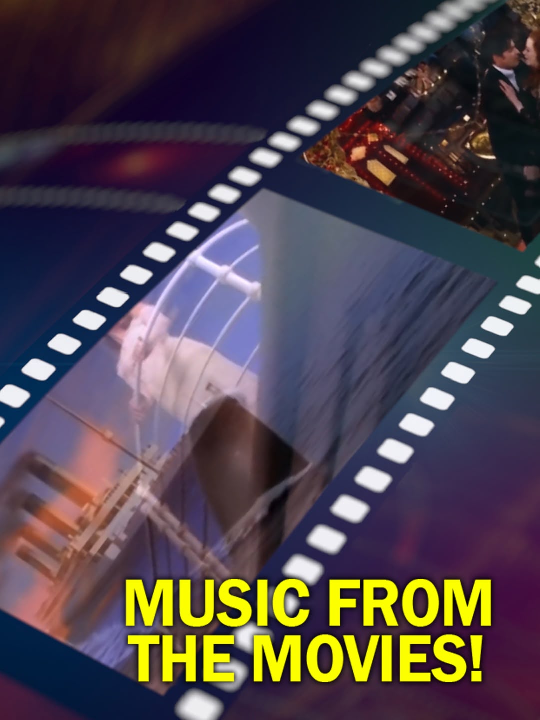 Music From The Movies!
