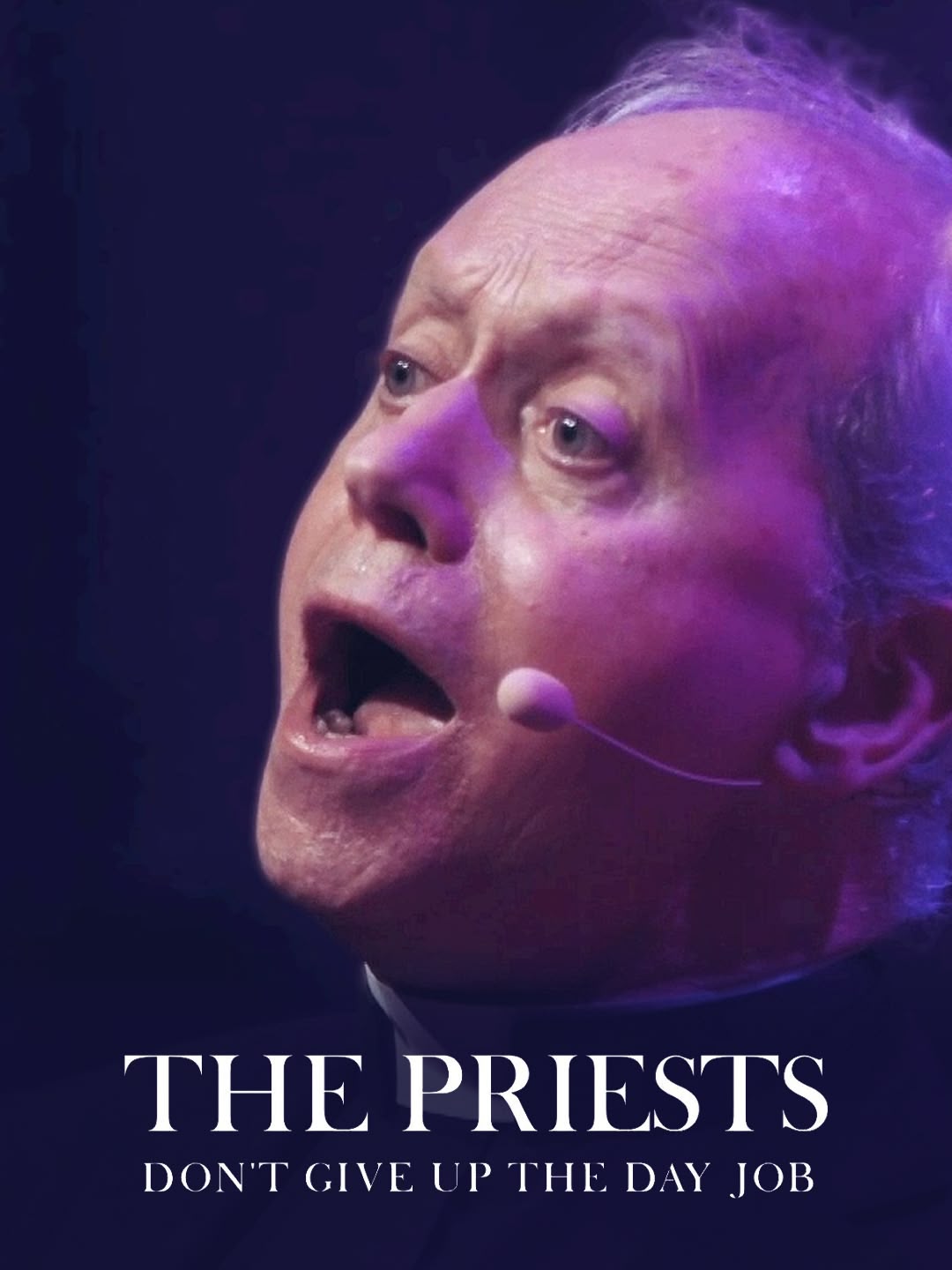 The Priests - Don't Give Up The Day Job