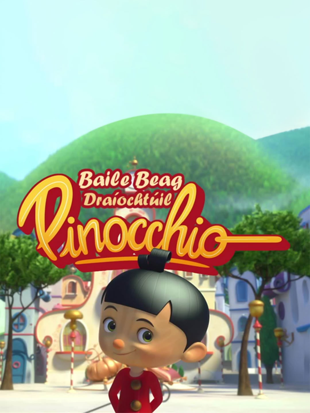 Baile Beag Draíochtúil Pinocchio