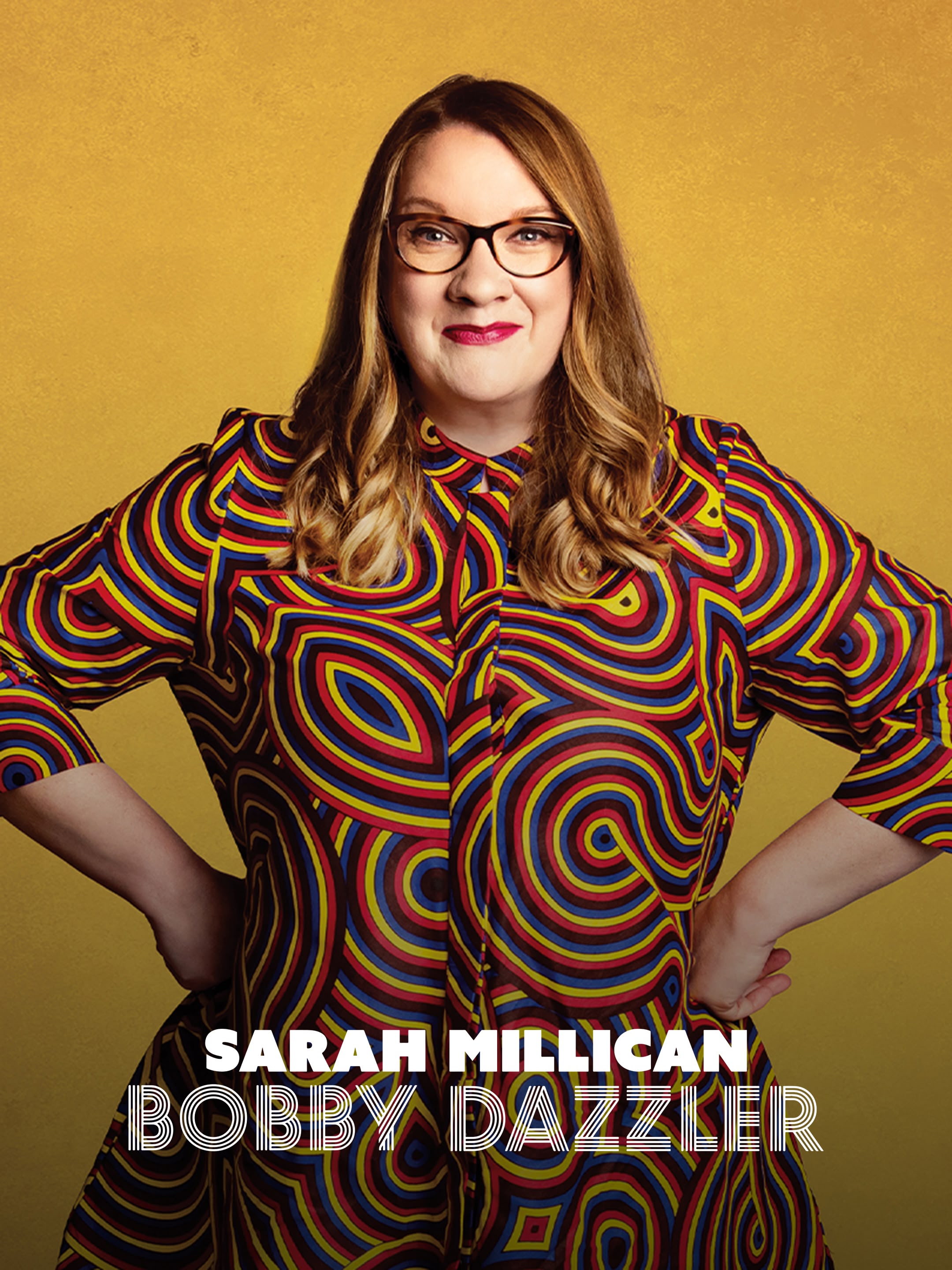 Sarah Millican: Bobby Dazzler