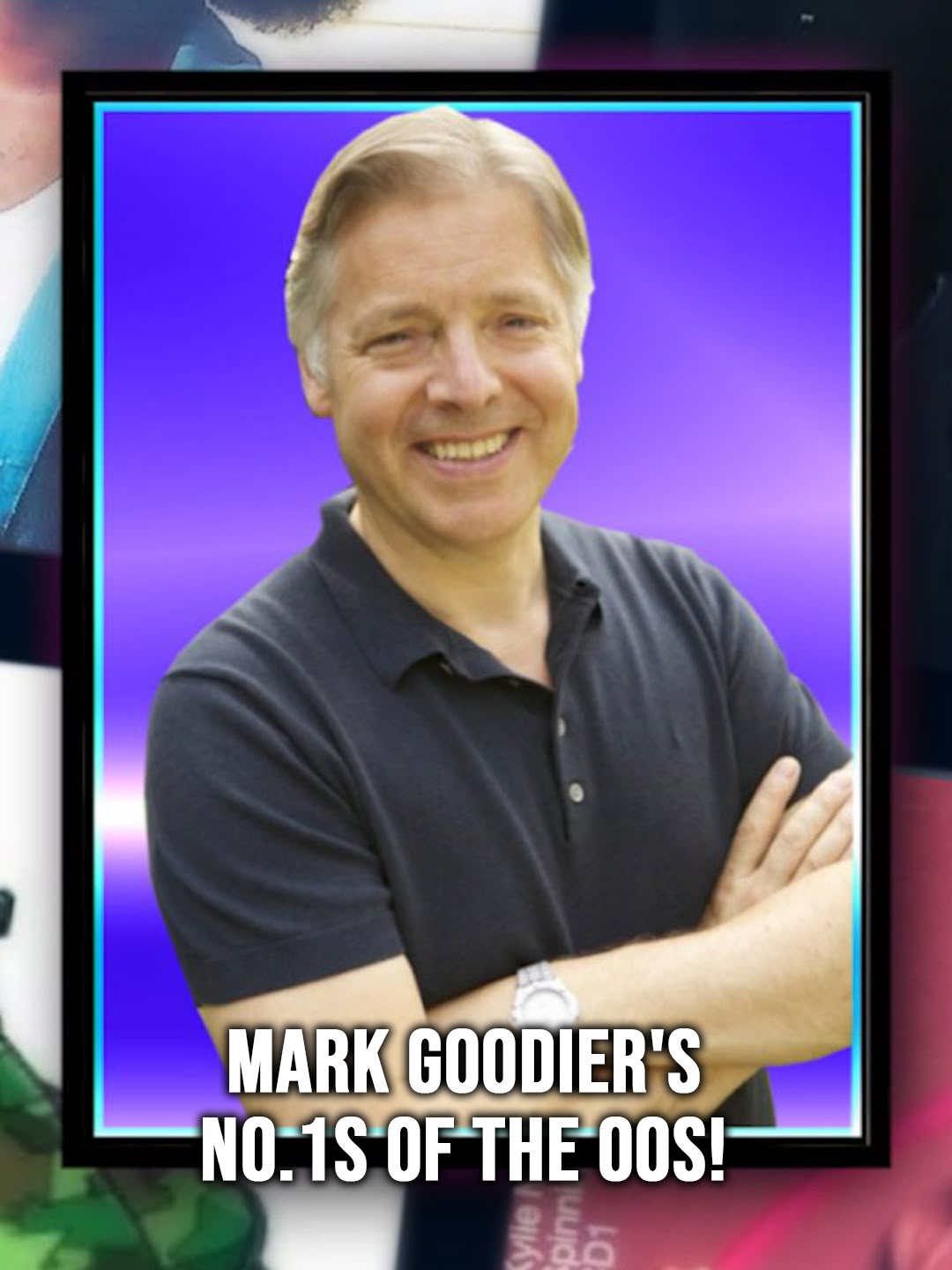 Mark Goodier's No.1s of the 00s!