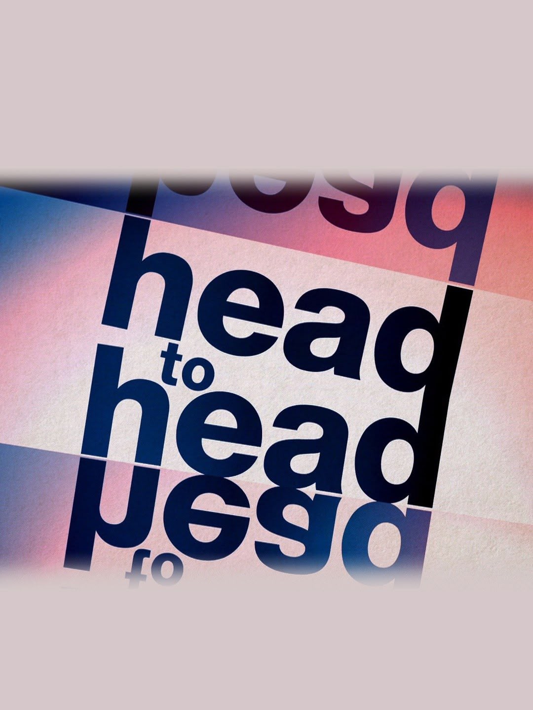 Head to Head