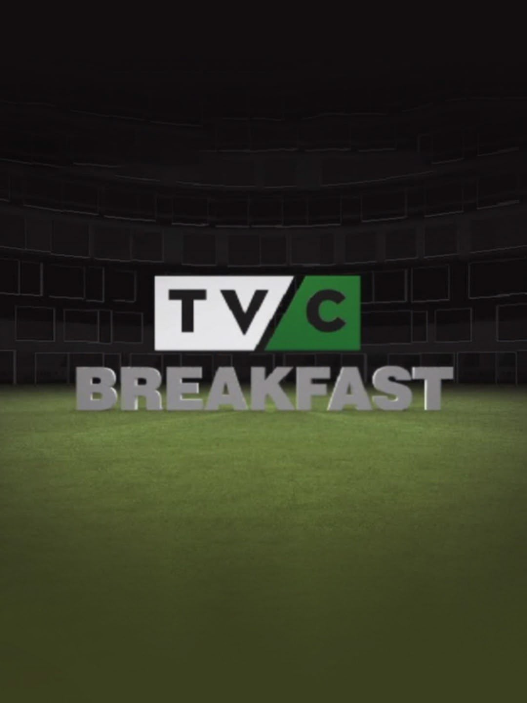 TVC Breakfast