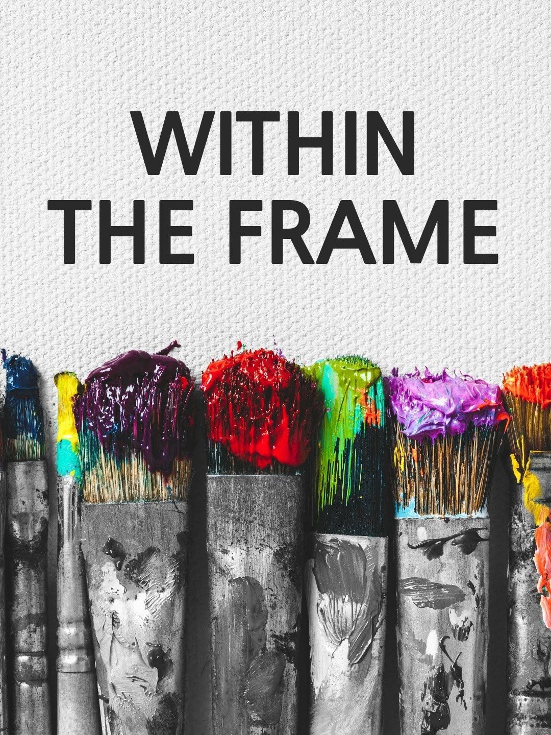Within The Frame
