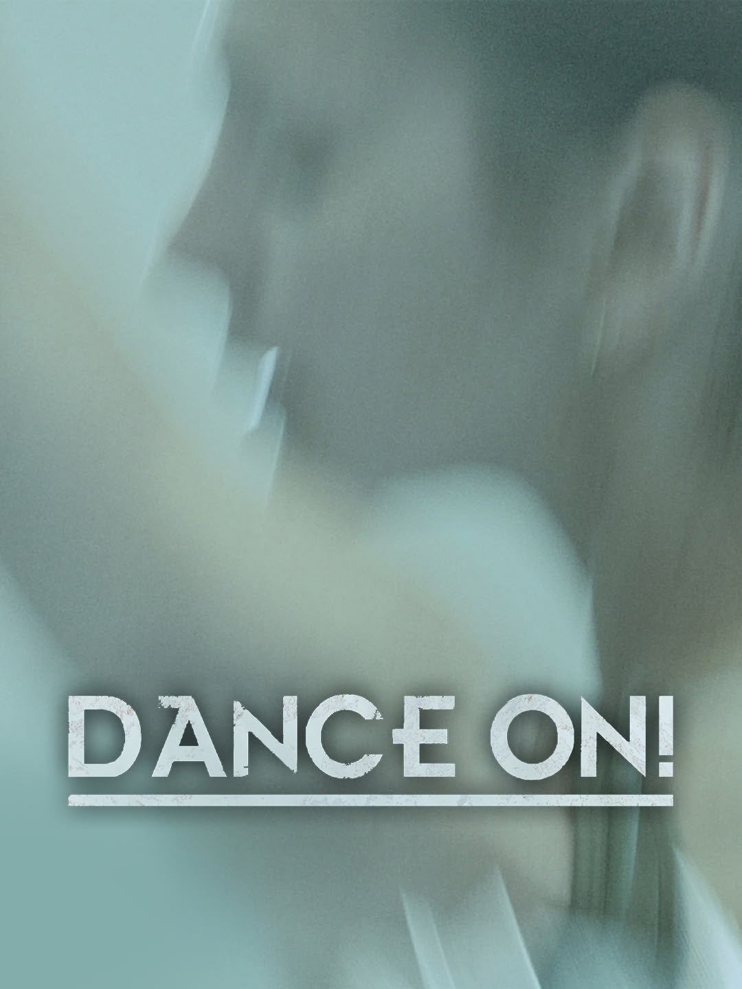 Dance On!