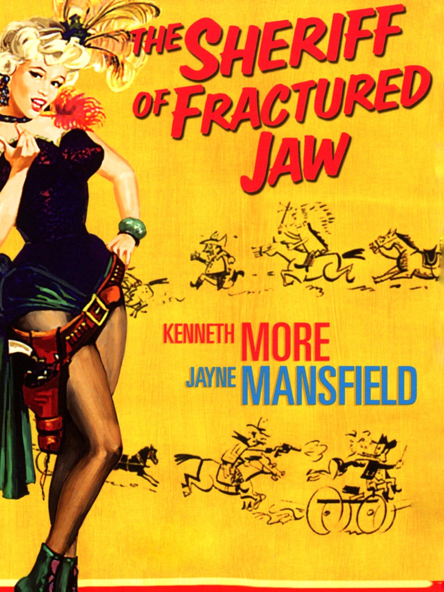 The Sheriff of Fractured Jaw