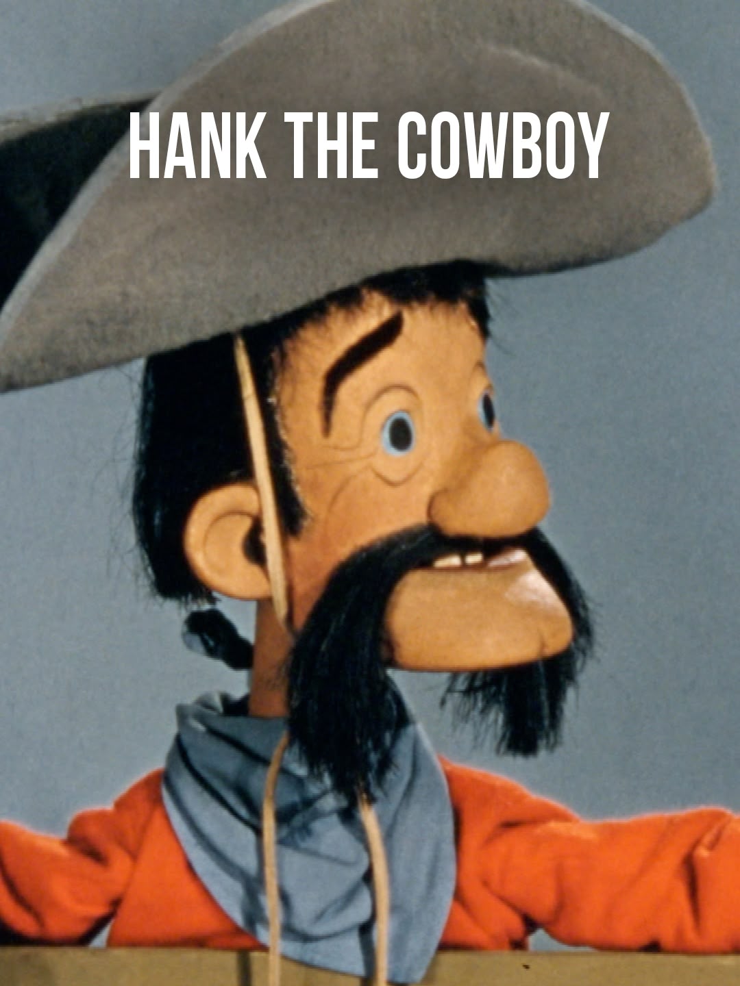 Hank the Cowboy