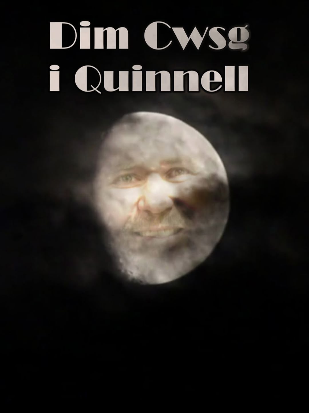 Dim Cwsg i Quinnell