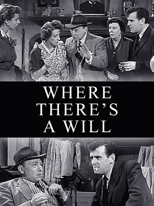Where There's A Will (1955)