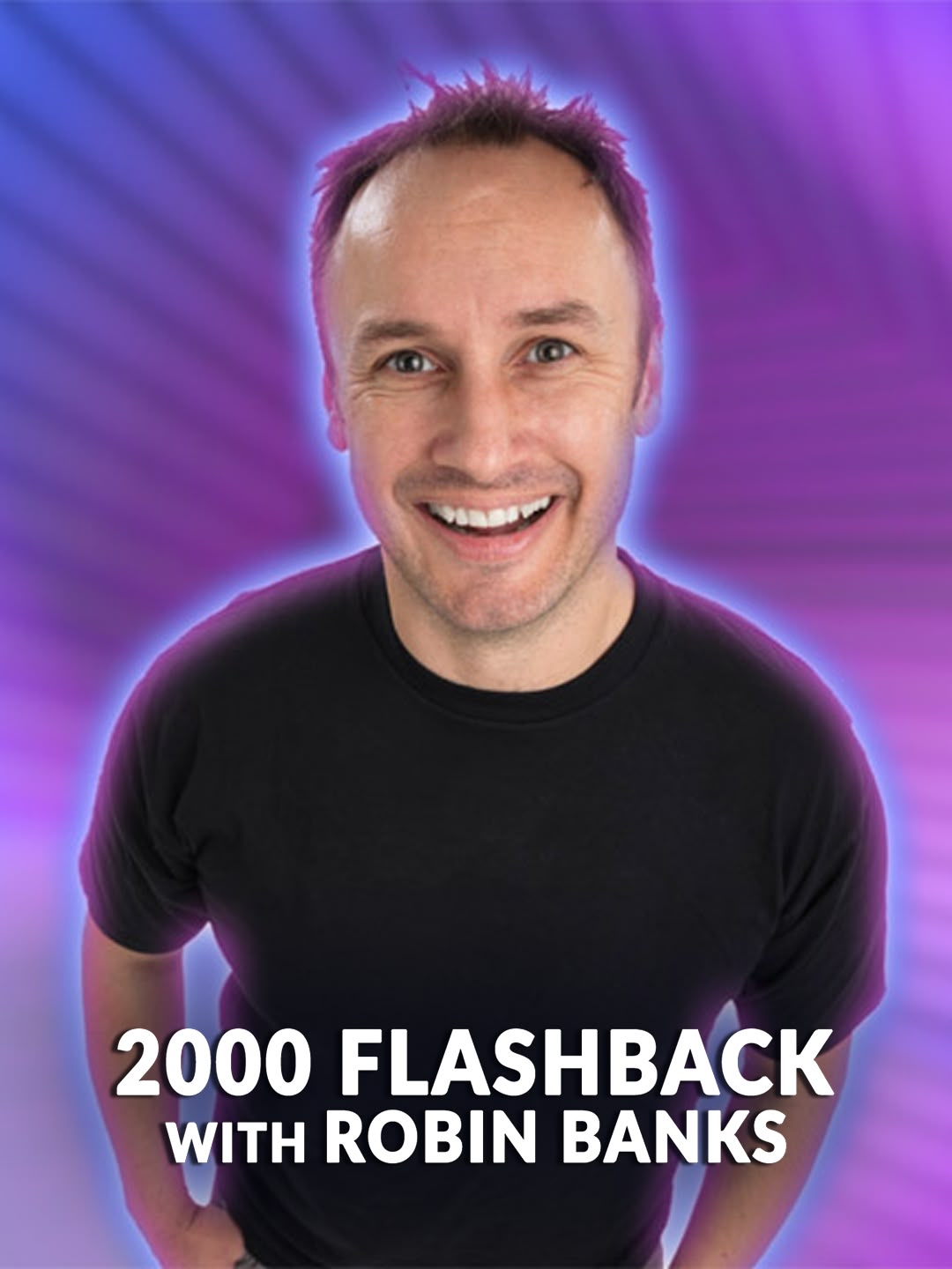 2000 Flashback! with Robin Banks