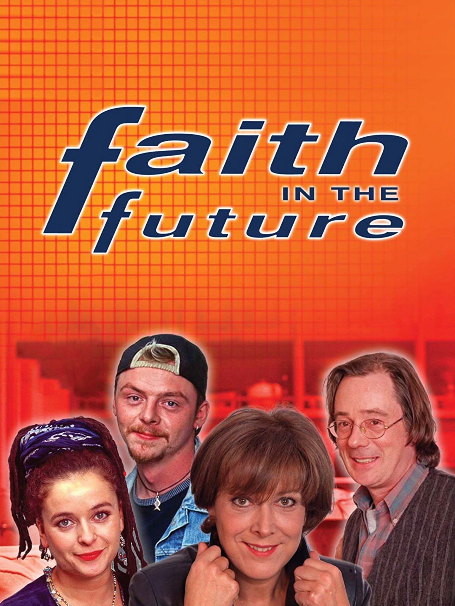 Faith in the Future