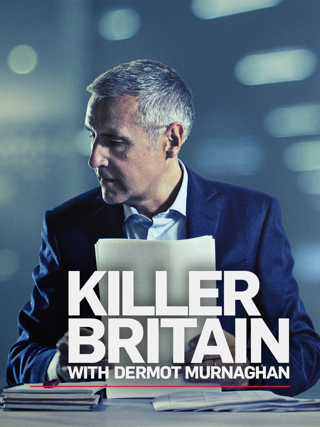 Killer Britain with Dermot Murnaghan