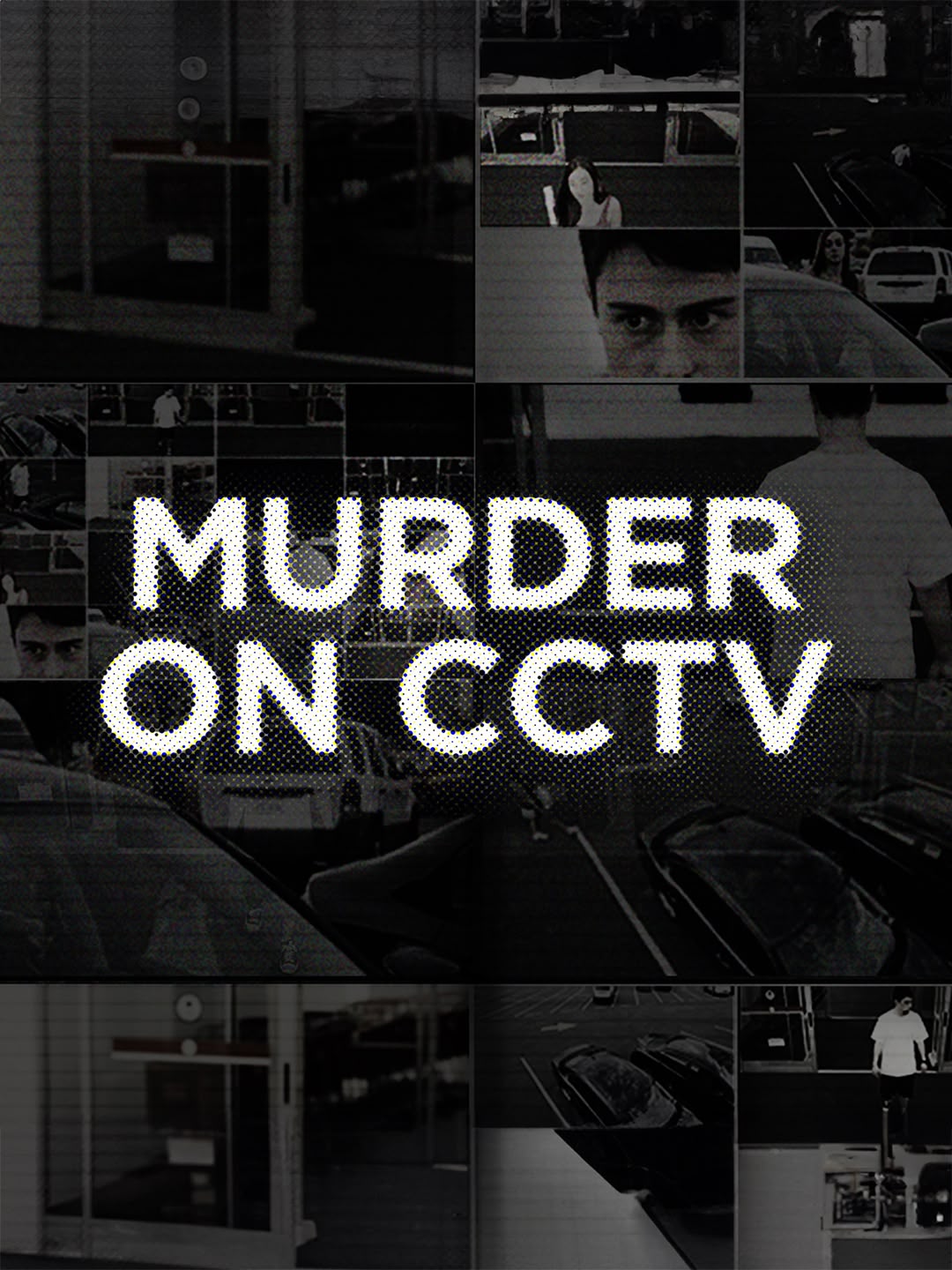 Murder On CCTV