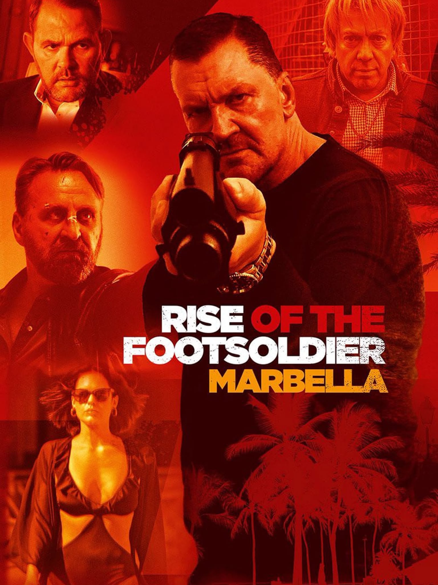 Rise of the Footsoldier 4 Marbella