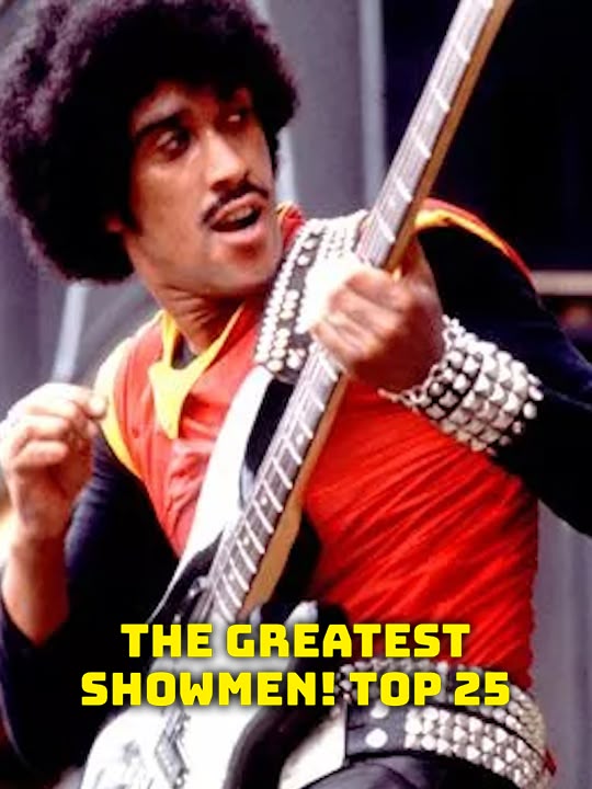 The Greatest Showmen! Top 25