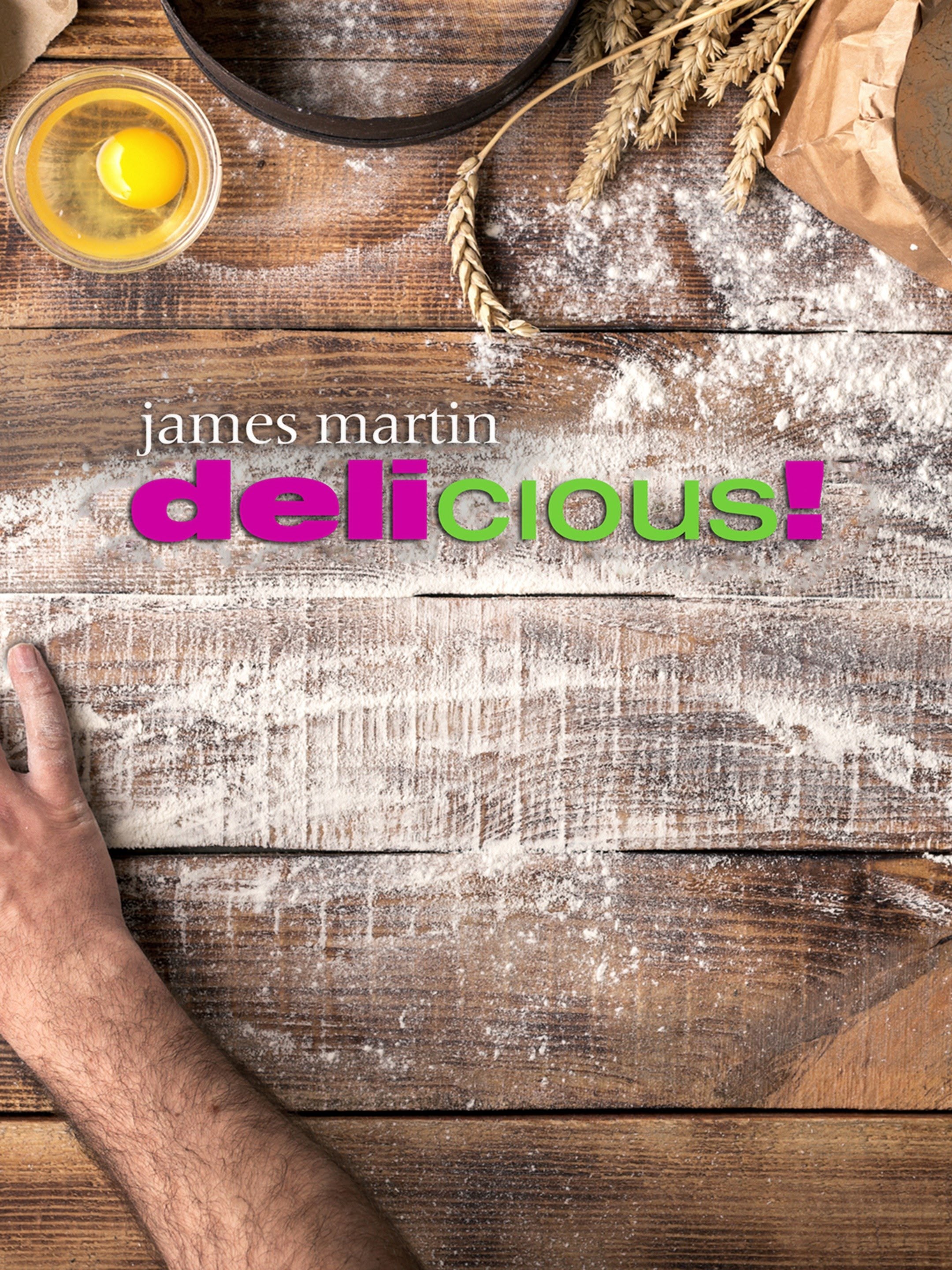 James Martin: Deli-Cious