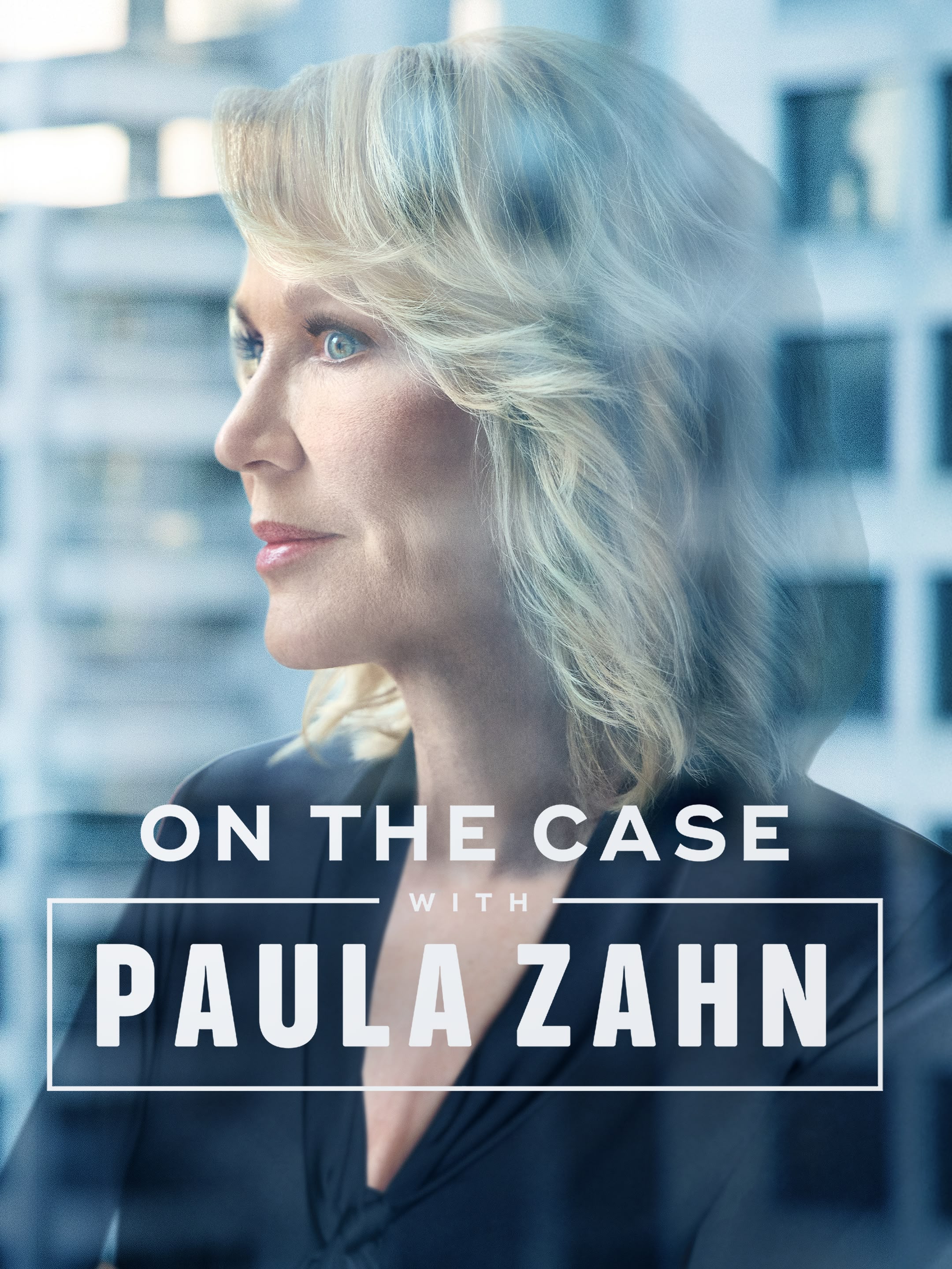 On the Case with Paula Zahn