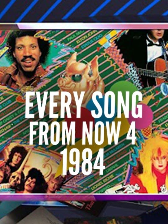 Every Song From NOW 4 - 1984