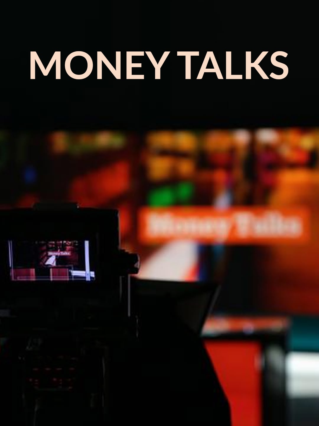 Money Talks