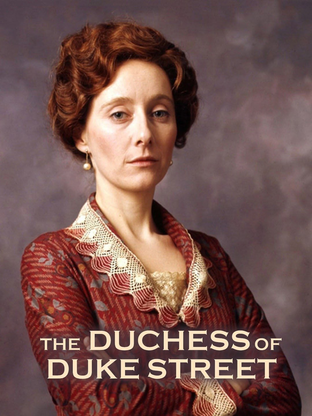 The Duchess of Duke Street
