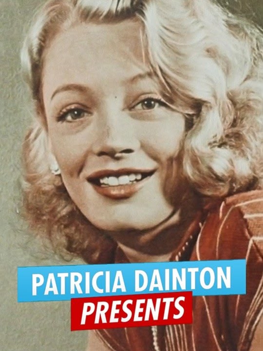 Patricia Dainton Presents...
