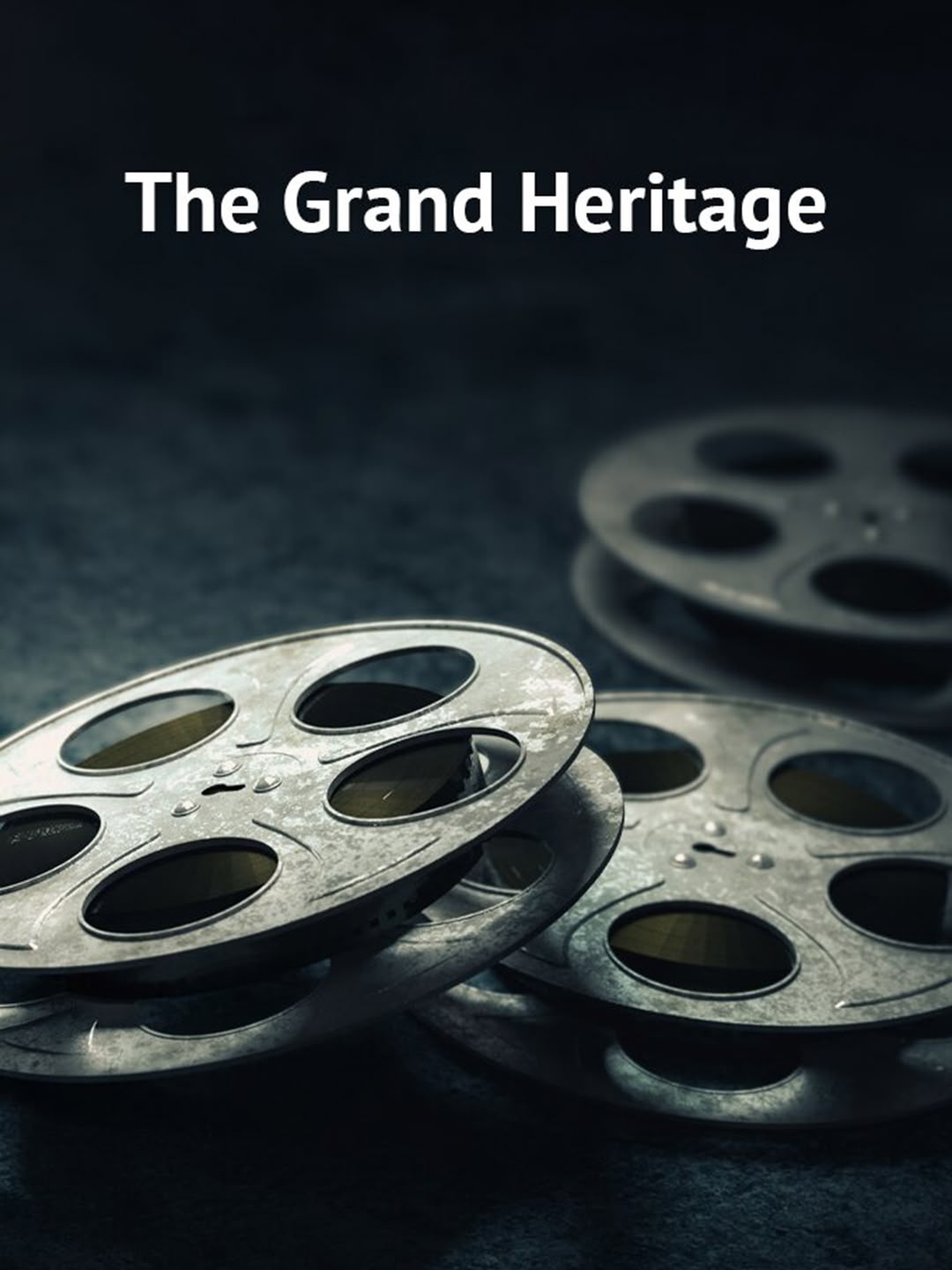 The Grand Heritage