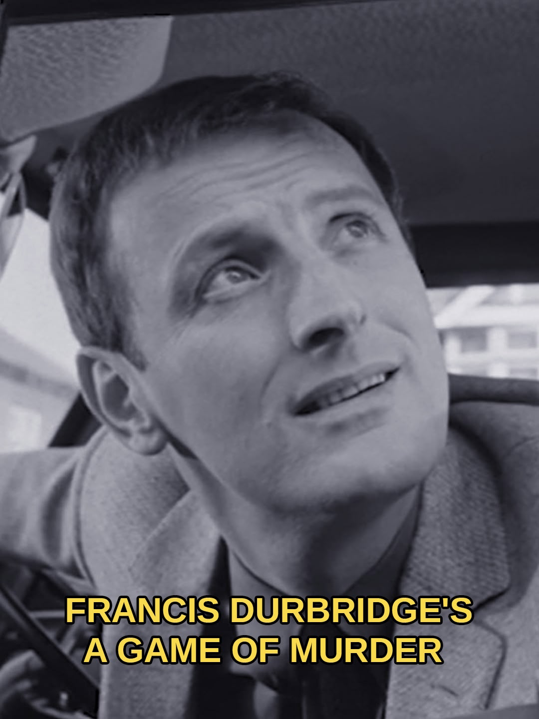 Francis Durbridge's A Game of Murder