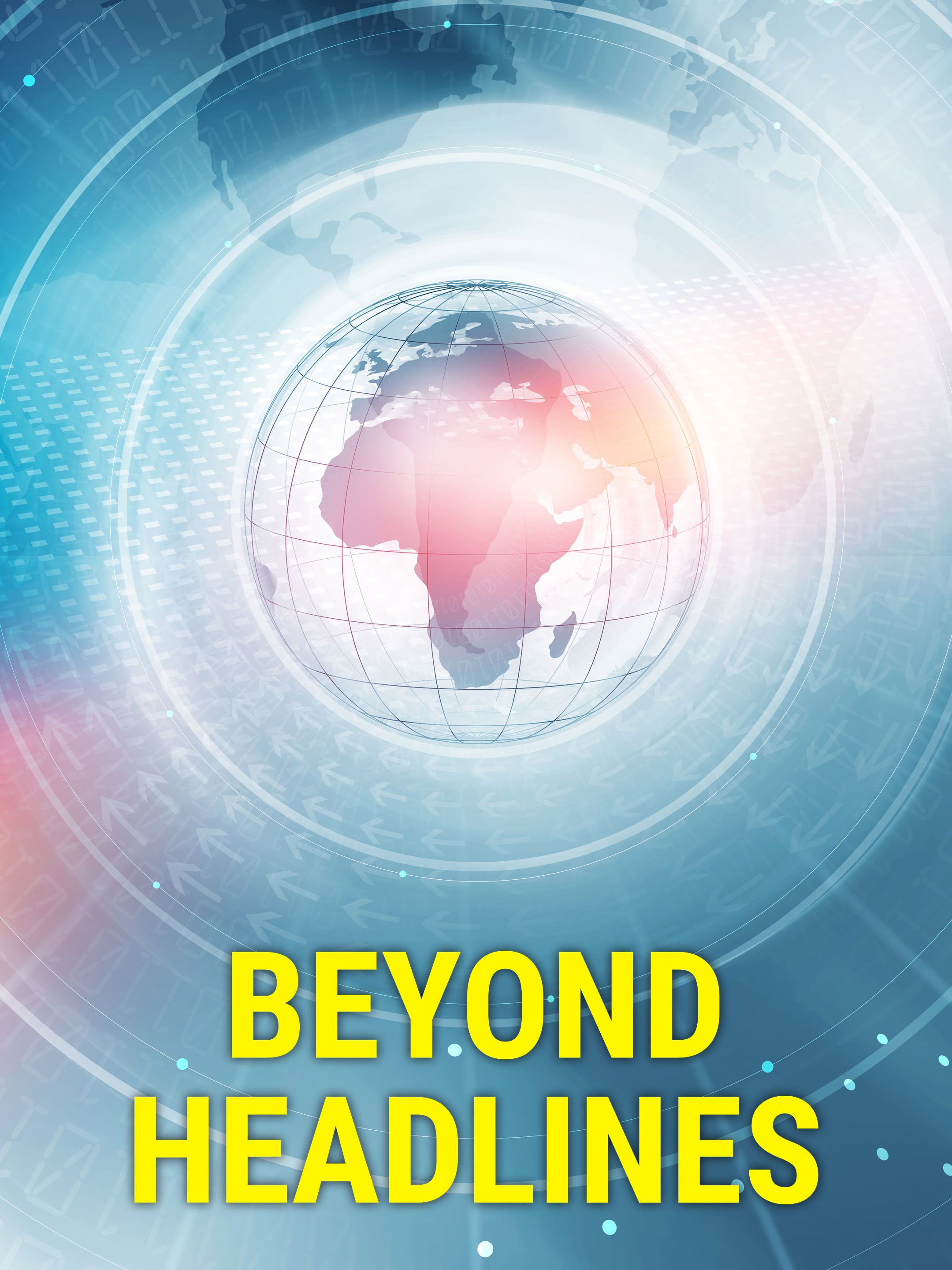 Beyond Headlines