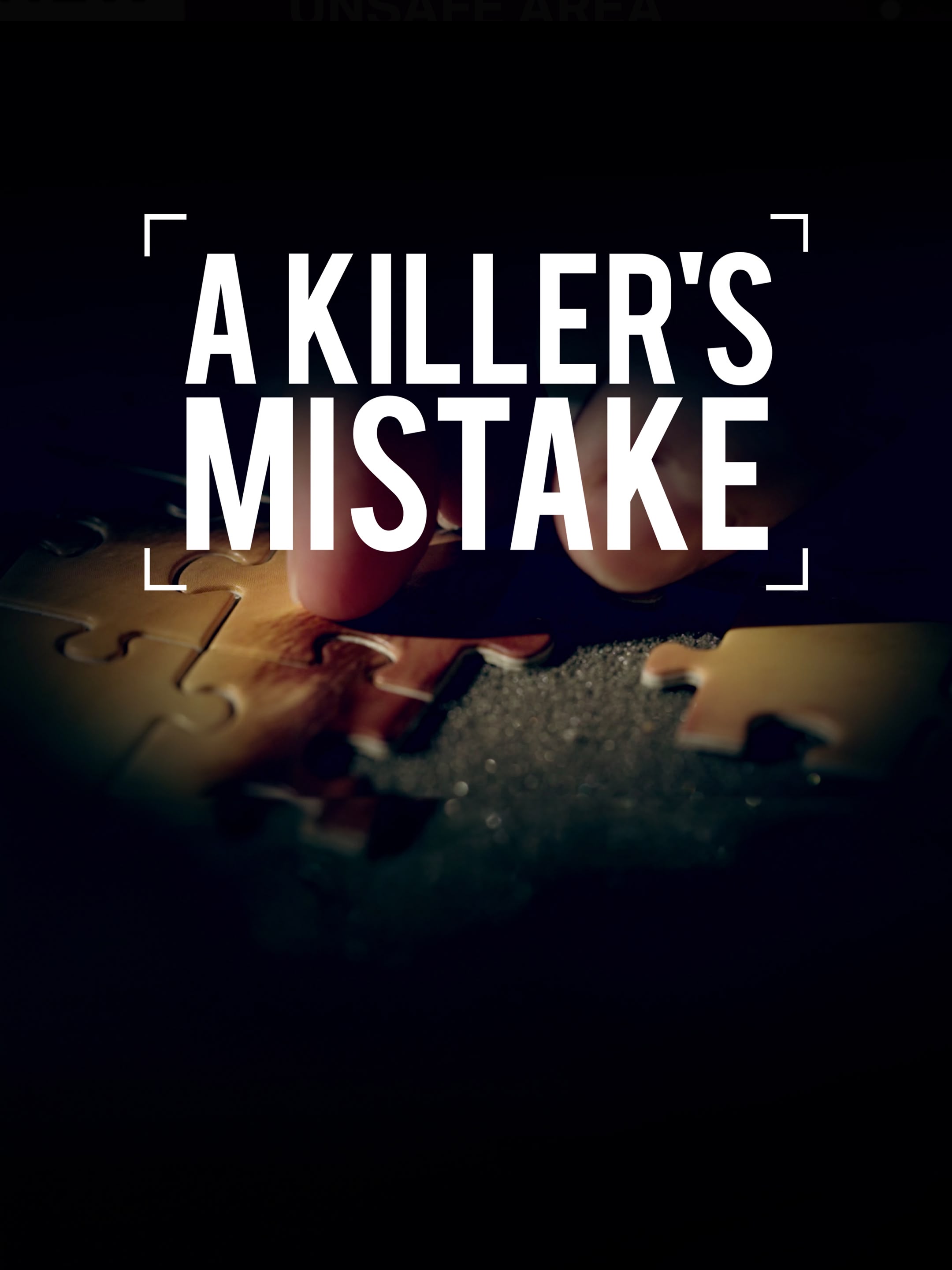 A Killer's Mistake