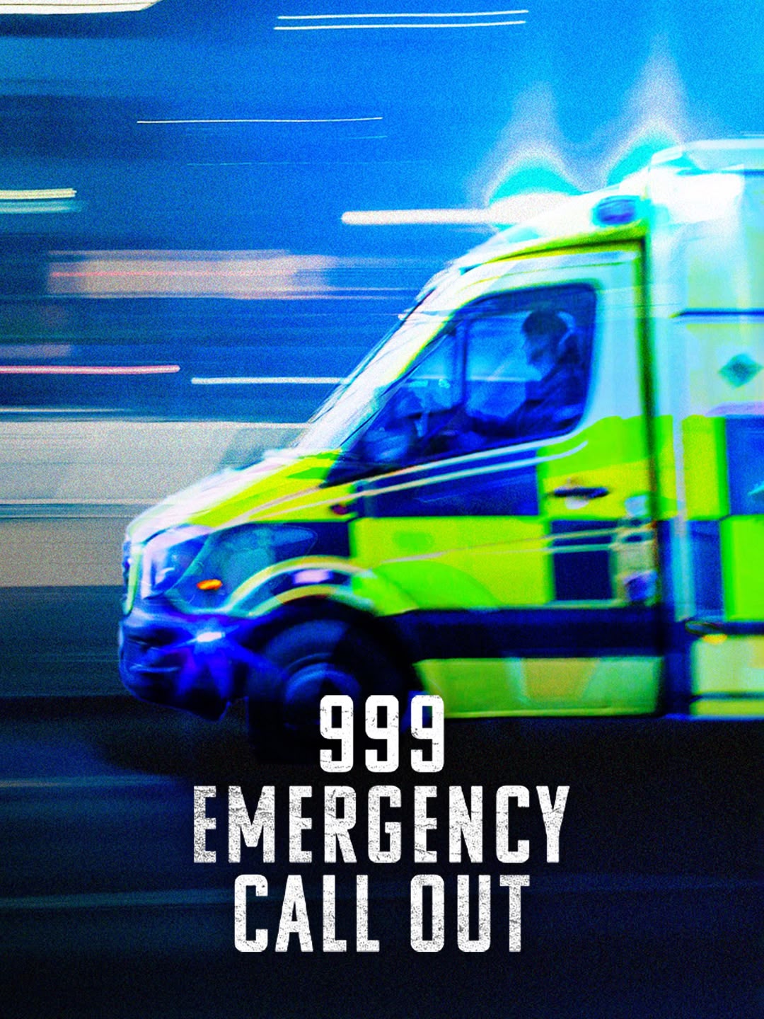 999: Emergency Call Out