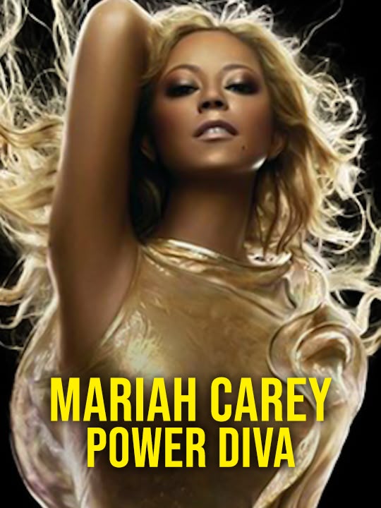 Mariah Carey: Power Diva